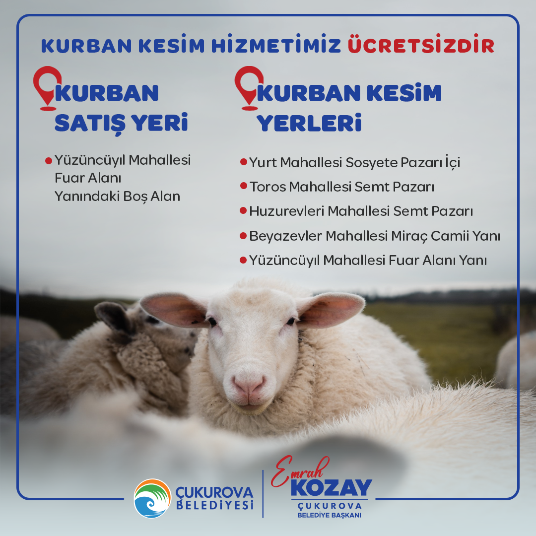 ÇUKUROVA’DA KURBAN SATIŞ VE KESİM YERLERİ BELİRLENDİ