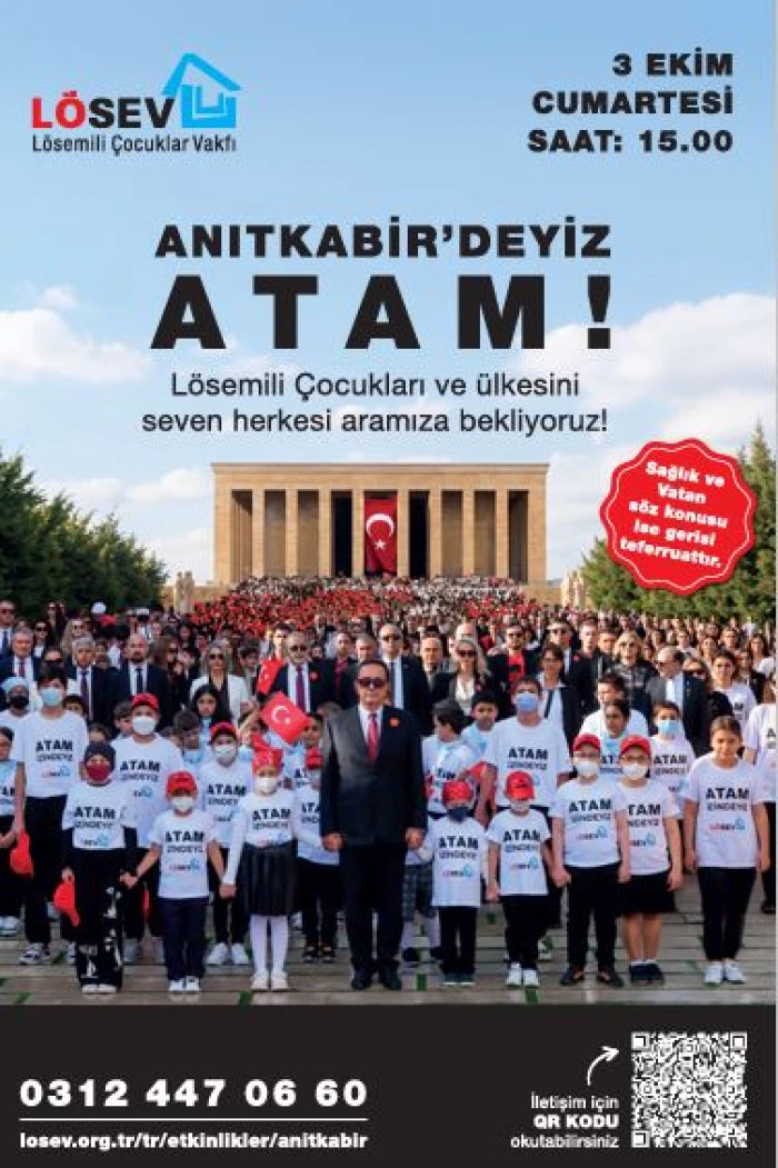 L&Ouml;SEV, T&Uuml;M T&Uuml;RKİYE&rsquo;Yİ ATAT&Uuml;RK&rsquo;&Uuml;N HUZURUNA DAVET EDİYOR