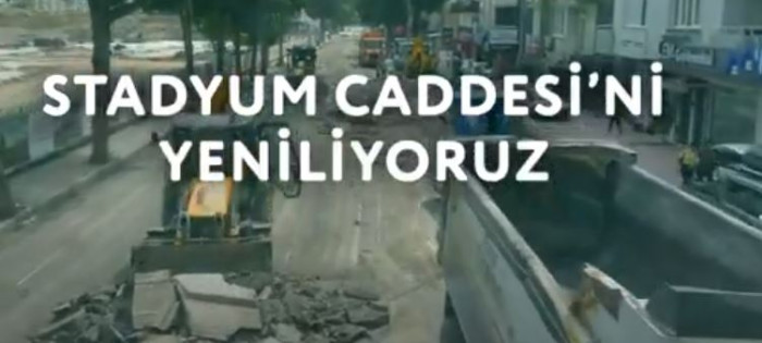 Stadyum Caddesi'ni yeniliyoruz